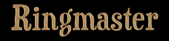 Ringmaster